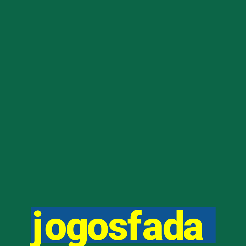 jogosfada