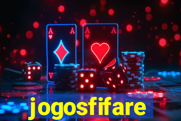 jogosfifare