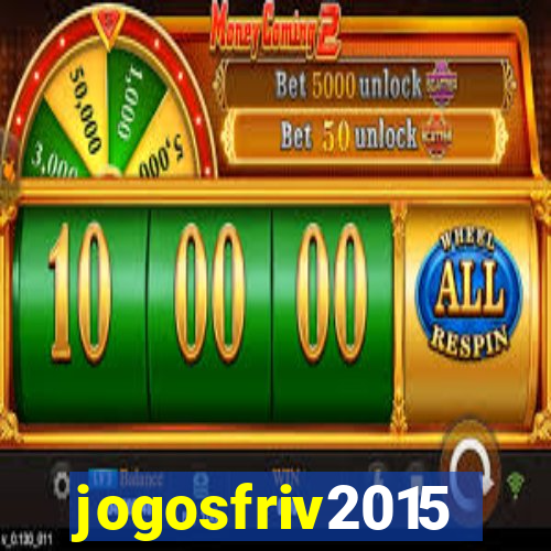 jogosfriv2015