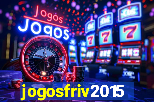 jogosfriv2015