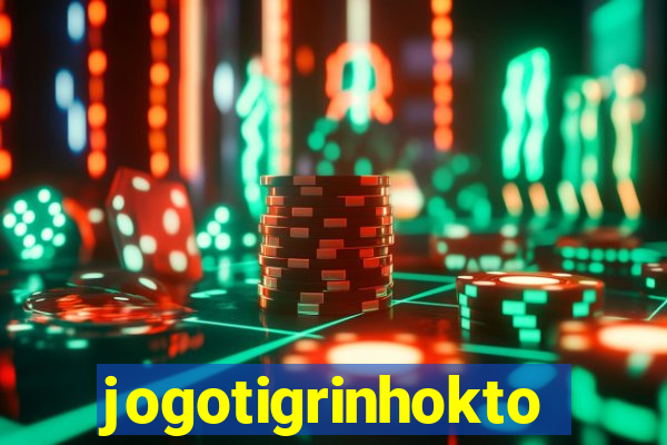 jogotigrinhokto