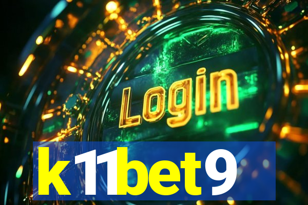 k11bet9