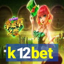 k12bet