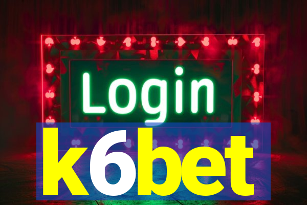 k6bet