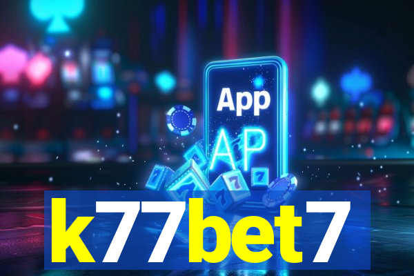 k77bet7