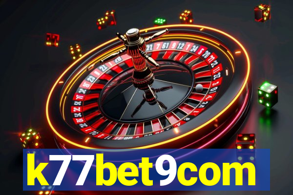 k77bet9com