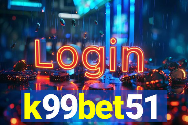 k99bet51