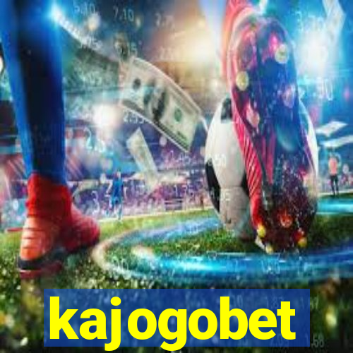 kajogobet