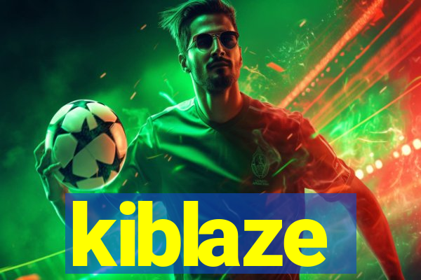 kiblaze