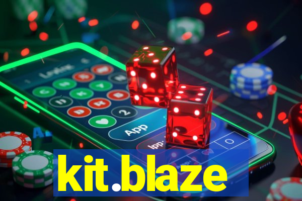 kit.blaze