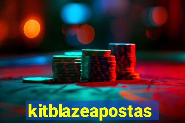 kitblazeapostas