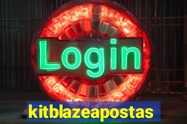 kitblazeapostas