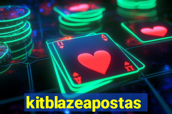 kitblazeapostas