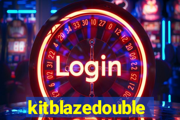 kitblazedouble