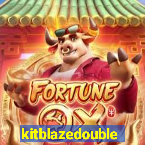 kitblazedouble