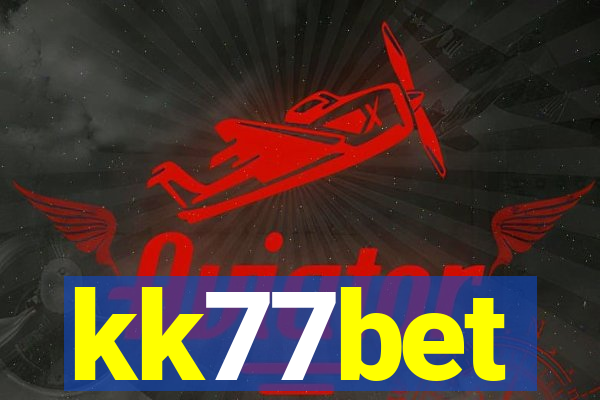 kk77bet