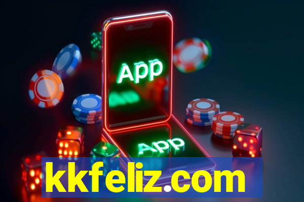 kkfeliz.com