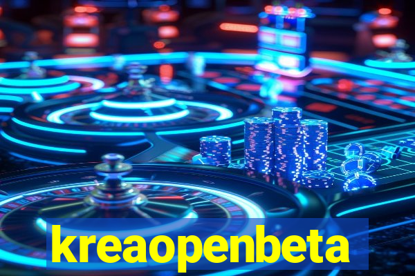 kreaopenbeta