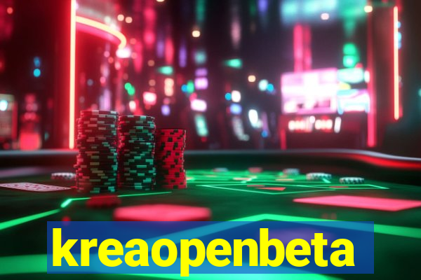 kreaopenbeta