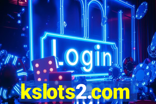 kslots2.com