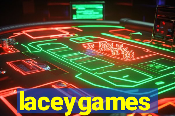 laceygames