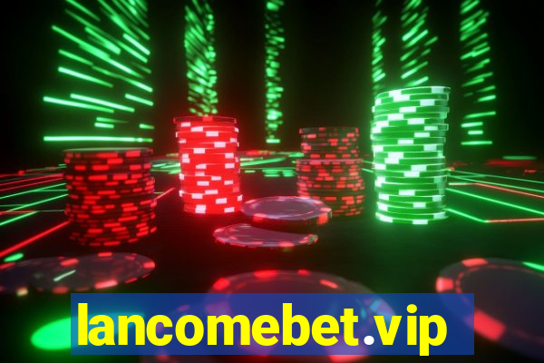 lancomebet.vip