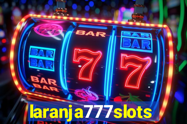 laranja777slots.com