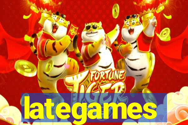 lategames