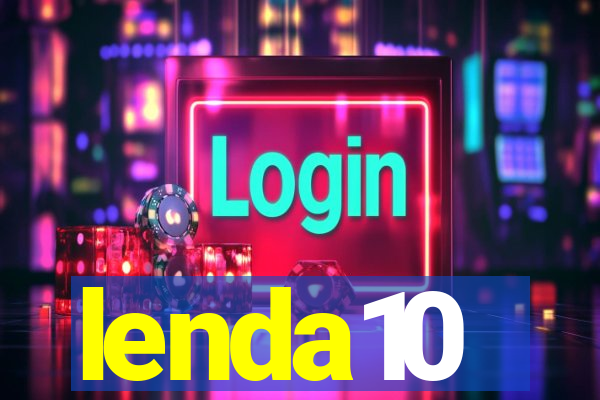 lenda10