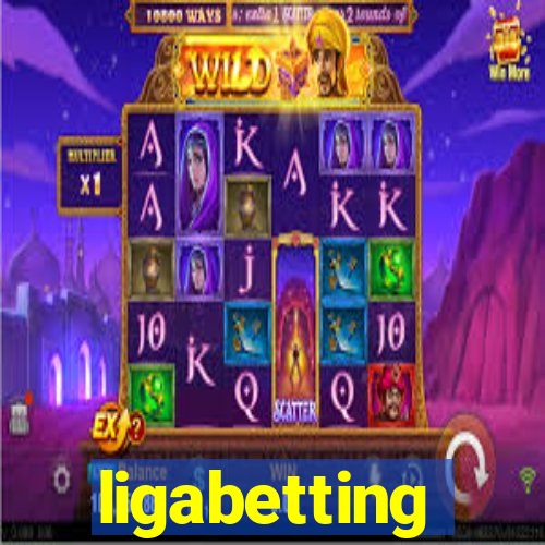 ligabetting