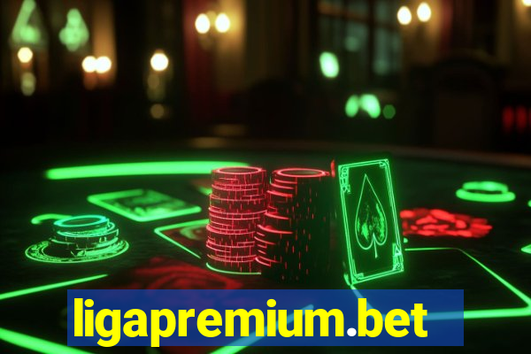 ligapremium.bet