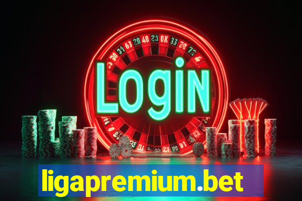 ligapremium.bet