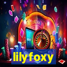 lilyfoxy