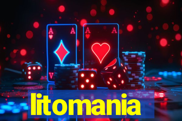 litomania