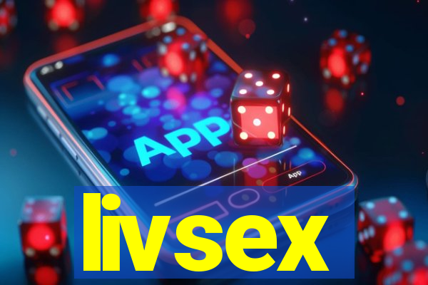 livsex