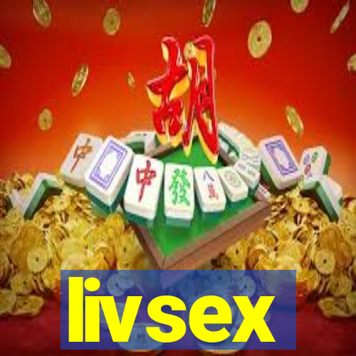 livsex