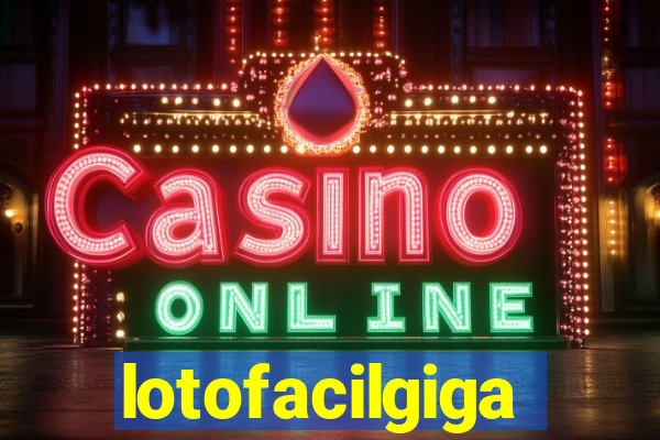 lotofacilgiga