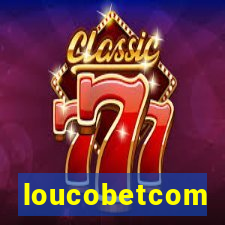 loucobetcom