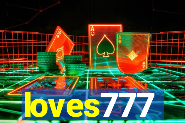 loves777