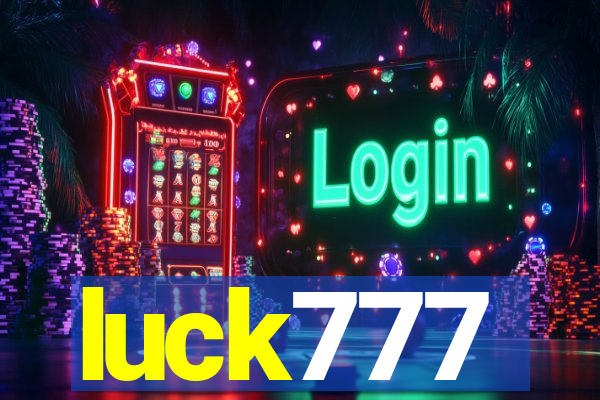 luck777