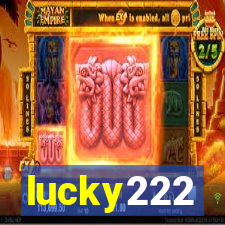 lucky222