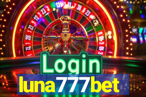 luna777bet