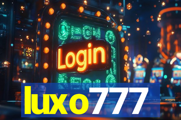 luxo777