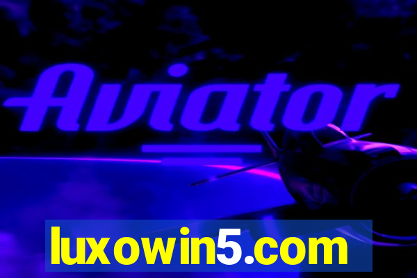 luxowin5.com