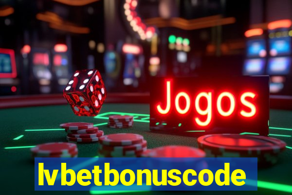 lvbetbonuscode