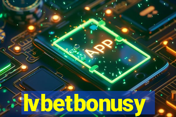 lvbetbonusy