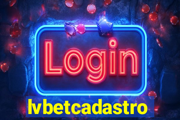 lvbetcadastro