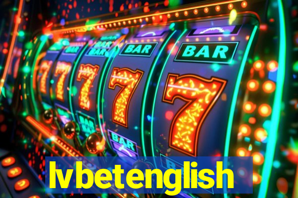 lvbetenglish