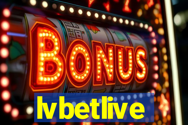 lvbetlive