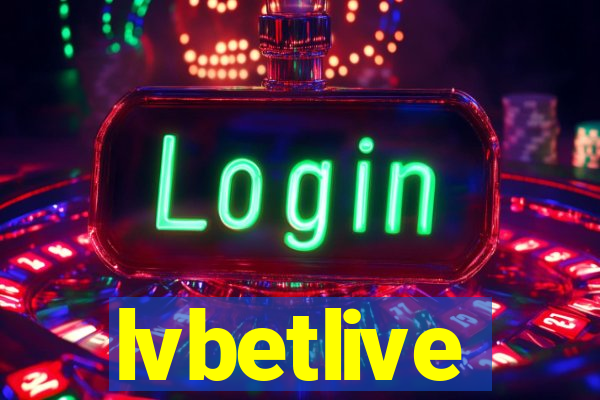 lvbetlive